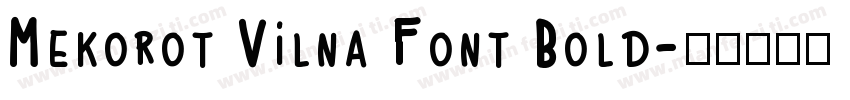 Mekorot Vilna Font Bold字体转换